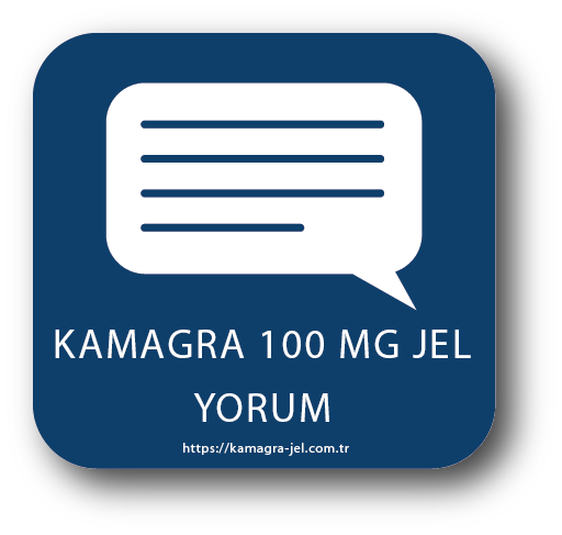KAMAGRA 100 MG JEL YORUM